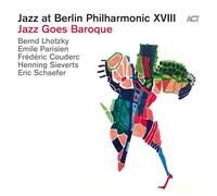 Lhotzky,Bernd - Jazz Goes Baroque-Jazz at Bp XVIII (Digipak)
