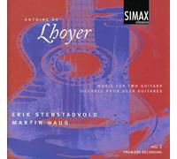 Antoine de Lhoyer – Music for Two Guitars, Vol. 2