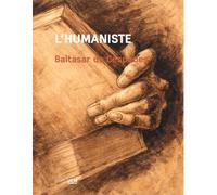 L'Humaniste ou Discours sur les lettres humaines