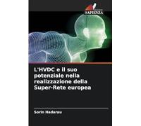 L'HVDC e il suo potenziale nella realizzazione della Super-Rete europea