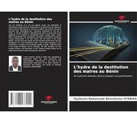 L'hydre de la destitution des maires au Bénin: An institution between democratisation and politicisation