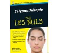 Lhypnothérapie Poche Pour Les Nuls (ebook)