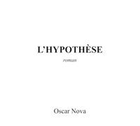L'Hypothèse