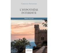 L'hypothèse interdite