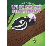 Li’l Lu and the Feisty Beasty