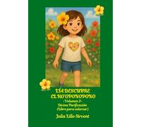 Lía descubre el Ho’oponopono: Volumen 2: Divina Purificación (Libro para colorear) (Colección Lía descubre - Libros para colorear y actividades)