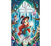 Lía en la aventura del bosque encantado