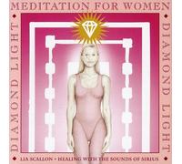 Lia Scallon - Diamond Meditation For Women