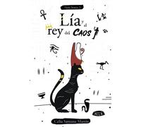 Lía y el rey del Caos: 2 (Rofe escritura canaria)