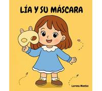 Lía y su máscara