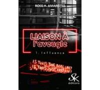 Liaison À Laveugle 1 (ebook)