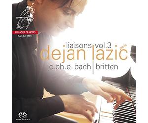 Liaisons, Vol. 3: Dejan Lazić Performs C.P.E. Bach, Britten