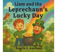 Liam and the Leprechaun's Lucky Day