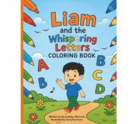 Liam and the Whispering Letters Coloring Book