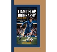 LIAM DELAP BIOGRAPHY: £30 million Promise-inside the Chelsea transfer that reunited him with Enzo Maresca and reset his career trajectory