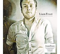 Liam Frost We Ain't Got No Money, Honey, But We Got Rain (Vinyl) 12" Album