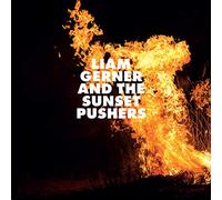 Liam Gerner And The Sunset Pushers