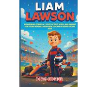 Liam Lawson Biography: An Inspiring Formula 1 Story of Grit, Speed, and Dreams for Young Readers from New Zealand’s Rising Racing Star