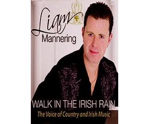 Liam Mannering Walk in The Irish rain DVD