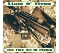 Liam O Flynn - The Fine Art of Piping [Import]