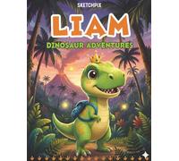 Liam: Personalized Dinosaur Coloring Book For Liam | Perfect Birthday Gift Idea For Liam's | Ages: 4-8