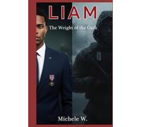 Liam: The Weight of the Oath (The Mercer Legacy)