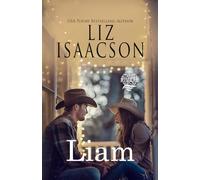 Liam: Una Storia d'Amore dei Fratelli Walker (Romanzi del Ranch dei Sette Fratelli)