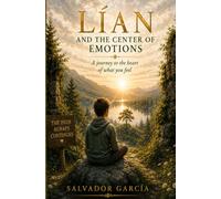 Lían and the Center of Emotions