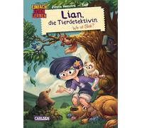 Lian, die Tierdetektivin 2: Wo ist Blob?