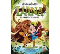 Liana 1: La Dansa De L Alegria