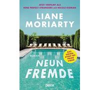 Liane Moriarty Dietlind Falk Neun Fremde: Roman (Tapa blanda)