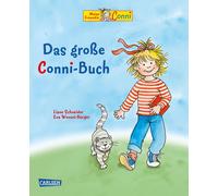 Liane Schneider Conni-Bilderbuch-Sammelband: Das große Conni-Buch: E (Tapa dura)