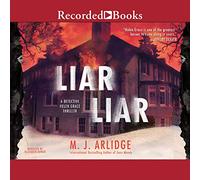 Liar Liar: 4 (Di Helen Grace)