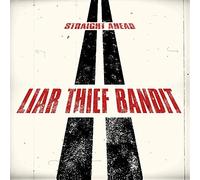 Liar Thief Bandit - Straight Ahead [Vinilo]