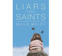 Liars and Saints