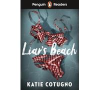 LIAR'S BEACH. LEVEL 3: Abridged Edition (PENGUIN READERS (PR))