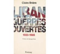 Liban Guerres Ouvertes (1920-1985) (ebook)