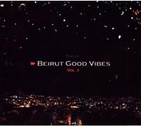 Liban-Various Artists - This Beirut Good Vibes /Vol.1