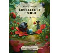 Libellule et fourmi: Fables et coloriages
