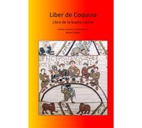 Liber de Coquina - Libro de la buena cocina
