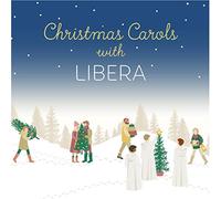 Libera - Christmas Carols With Libera