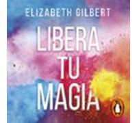 Libera Tu Magia (audiolibro)