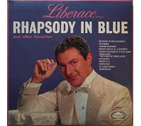 Liberace Plays Rhapsody In Blue And Other Favorites - Liberace LP
