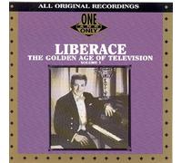 Liberace - The Golden Age Of Television Volume 1