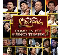 Liberacion - Como En Los Buenos Tiempos 2