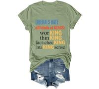 Liberal Hate All Kinds of Kings - Camisa divertida y sarcástica unisex, verde, 3XL
