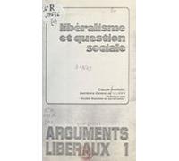 Libéralisme Et Question Sociale (ebook)