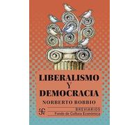 LIBERALISMO Y DEMOCRACIA (Breviarios)