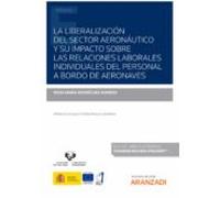 Liberalización Del Sector Aeronaútico Y Su Impacto Sobre Las Relacione