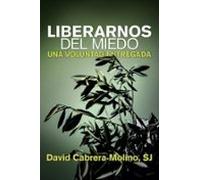 liberarnos del Miedo: Una voluntad entregada: 168 (Servidores y Testigos)